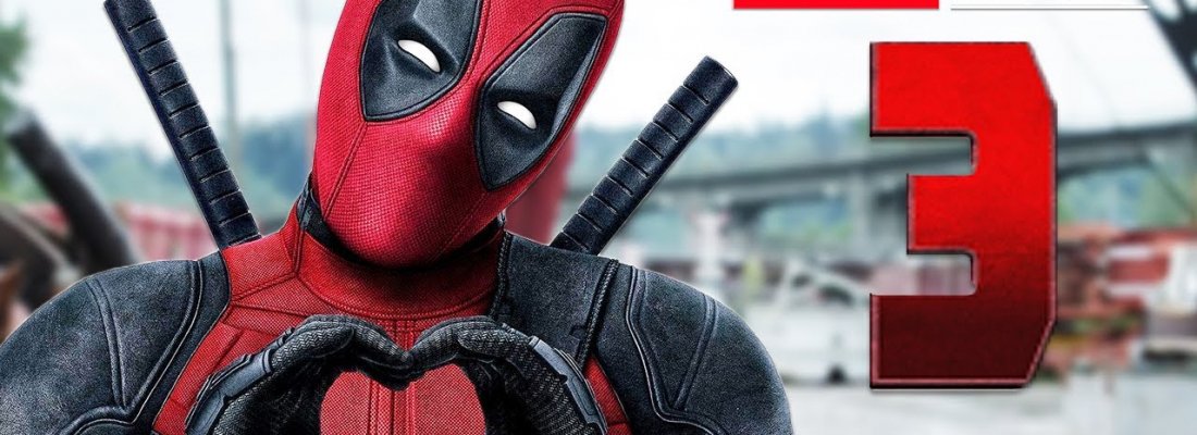 Deadpool 3 confirmado!