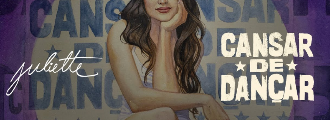 Juliette investe na carreira de cantora e lança novo single, “Cansar de Dançar”