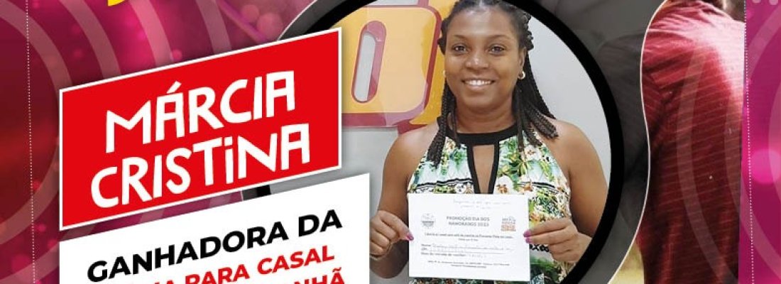 GANHADORA PROMOÇÃO DIA DOS NAMORADOS – GERAL
